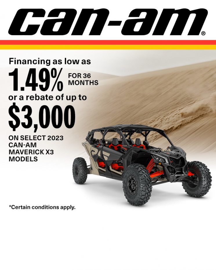 $3000 REBATE  OR Financing as low as 1.49% for 36 months on select 2023 Maverick X3 models.